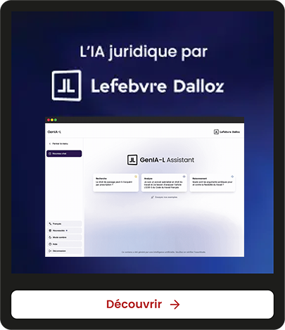Découvrir GenIA-L - L'IA juridique de Lefebvre Dalloz