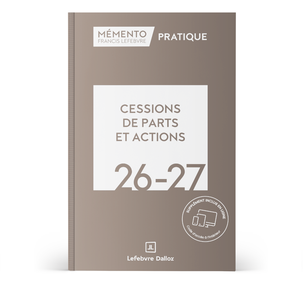 Mémento cessions de parts et actions 2026-2027