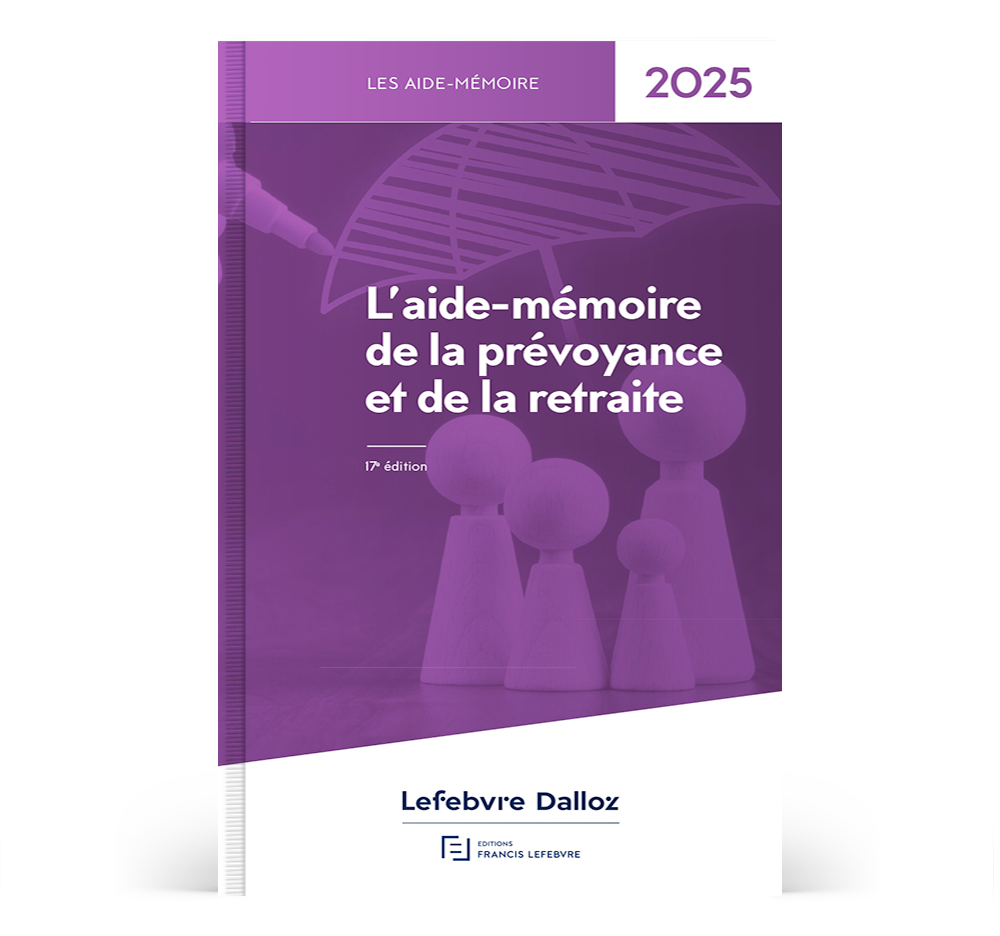 L'aide-mémoire de la prévoyance et de la retraite 2025